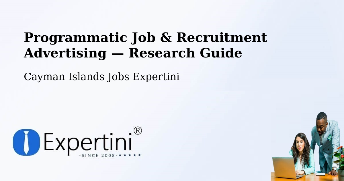 Programmatic Job & Recruitment Advertising — Research Guide – Hell