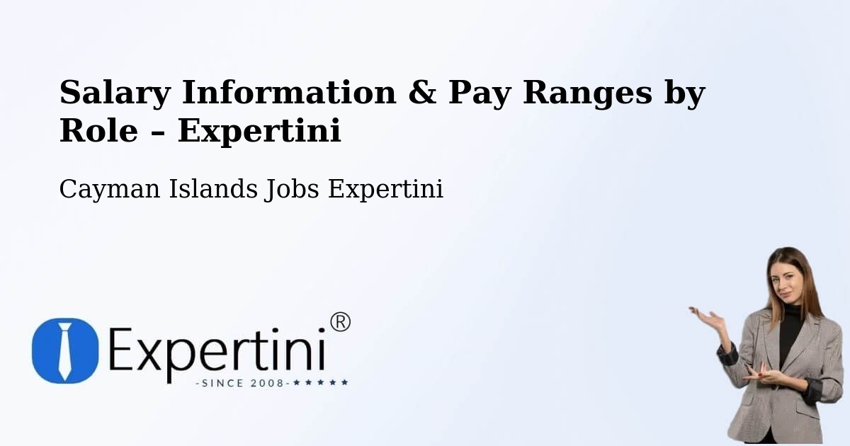 Salary Information & Pay Ranges – Hell - Hell, Cayman Islands Jobs Expertini
